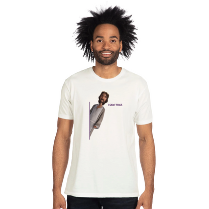 The King of Kings ’I Saw That’ T-Shirt - T-Shirts