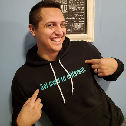 "Get used to different" Chosen Hoodie (Limited Edition)