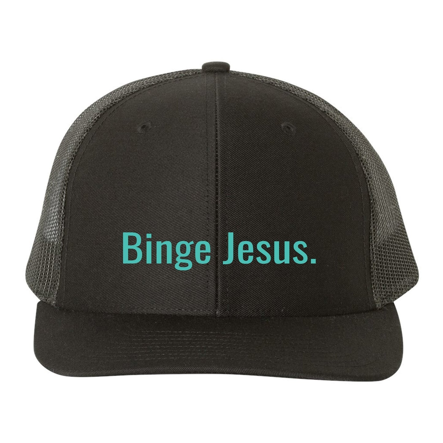 "Binge Jesus" Chosen Hat