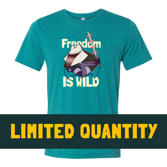 Episode 12  Freedom is Wild Shirt