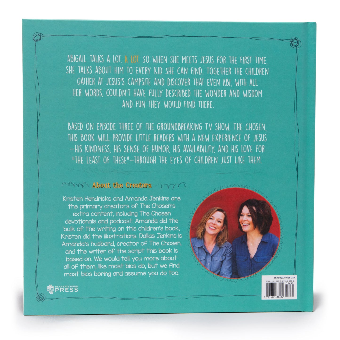 Jesus Loves The Little Children: A Chosen Story