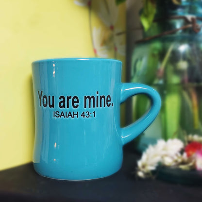 You Are Mine Diner Mug