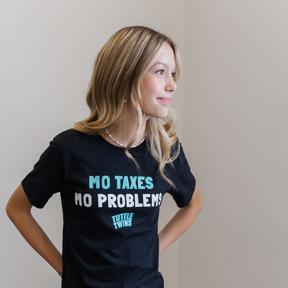 "Mo Taxes Mo Problems" T-Shirt