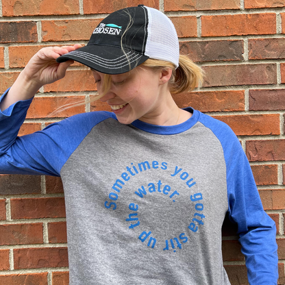 "Stir Up The Water" Chosen Adult Raglan