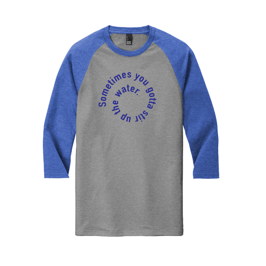 "Stir Up The Water" Chosen Adult Raglan