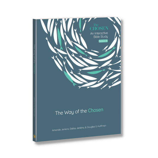 Bible Study Guide Season 3: The Way of the Chosen