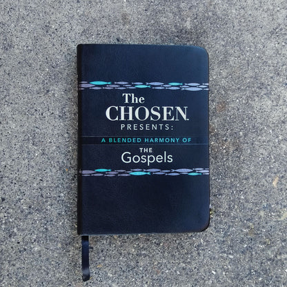 The Chosen Presents: A Blended Harmony of the Gospels