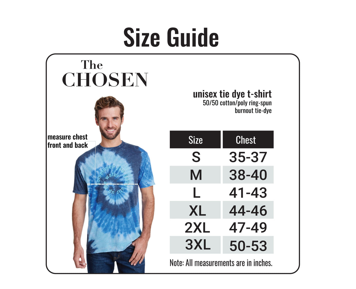 "Stir Up The Water" Chosen Tie Dye T-Shirt