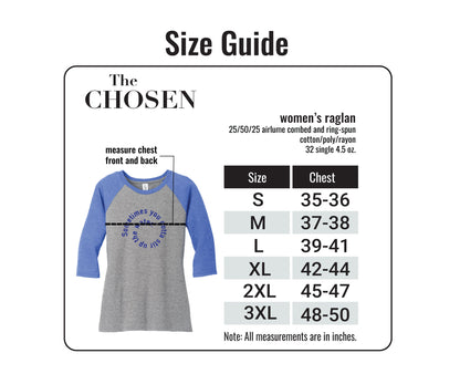 "Stir Up The Water" Chosen Women's Raglan