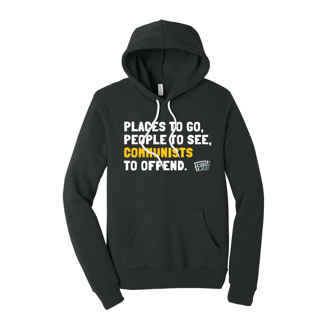 "Communists to Offend" Hoodie