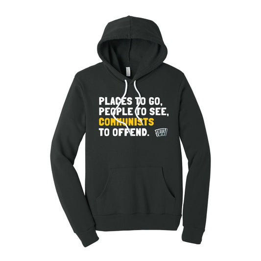 "Communists to Offend" Hoodie