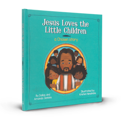 Jesus Loves The Little Children: A Chosen Story