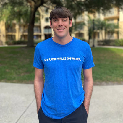 My Rabbi Walks On Water T-Shirt